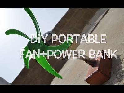 DIY Portable Power Bank and Table Fan