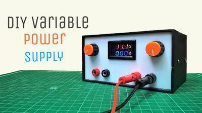 DIY Variable Power Supply With Adjustable Voltage and Current