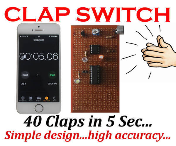 Clap Switch ( 40 Claps in 5 Second)