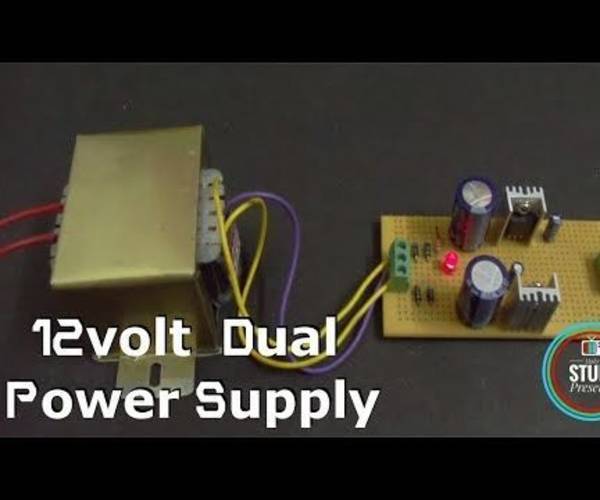 +12/-12 Volt Transformer Based Dual  Voltage Power Supply