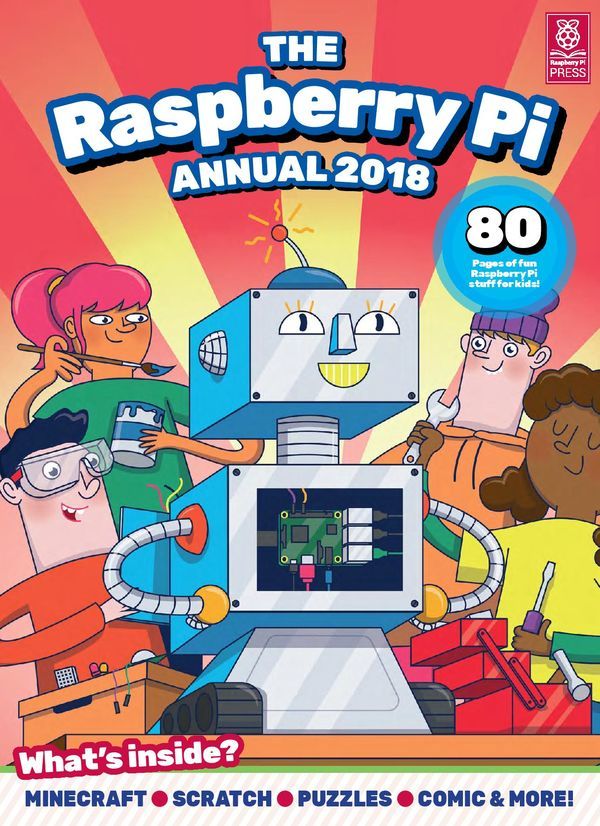 The Raspberry Pi Annual 2018