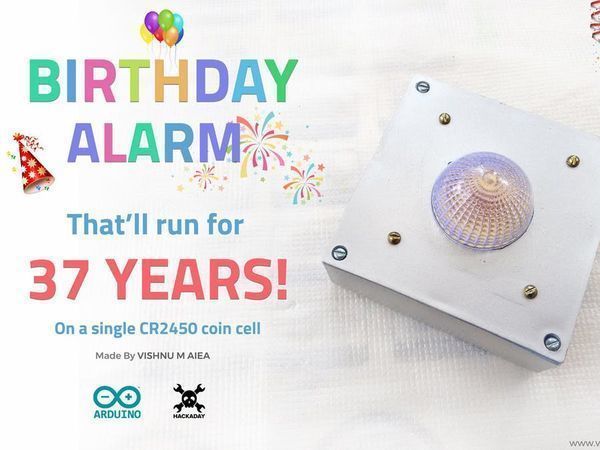 Birthday Alarm That'll Run For 37 Years