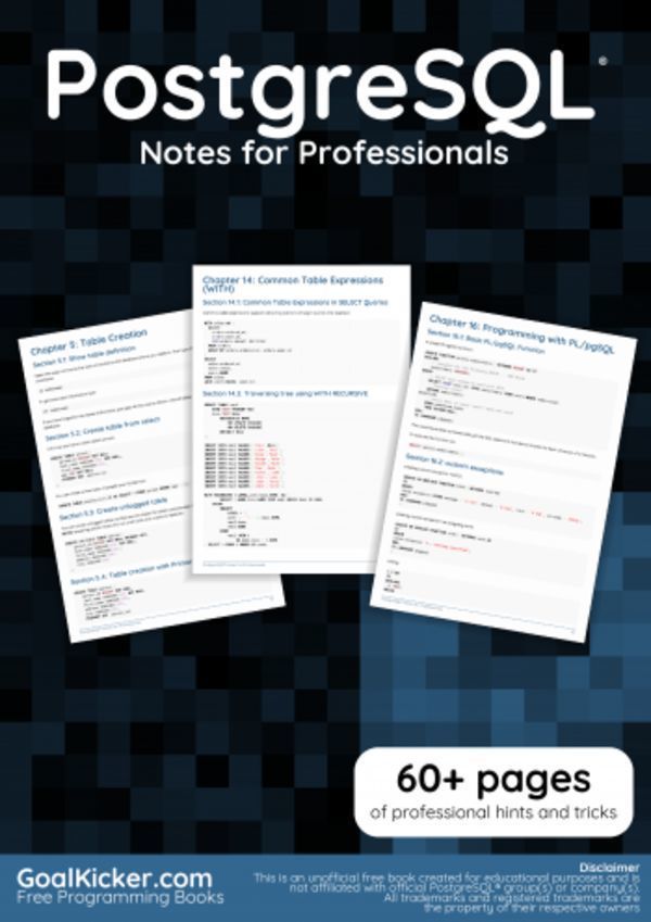 PostgreSQL Notes for Professionals book