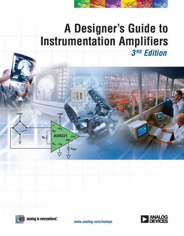 A Designer’s Guide to Instrumentation Amplifiers