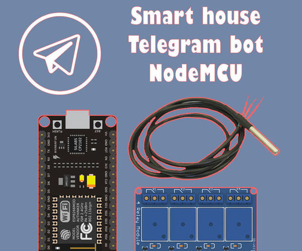 Smart House Telegram Bot With Nodemcu (esp8266, Relay, DS18B20)