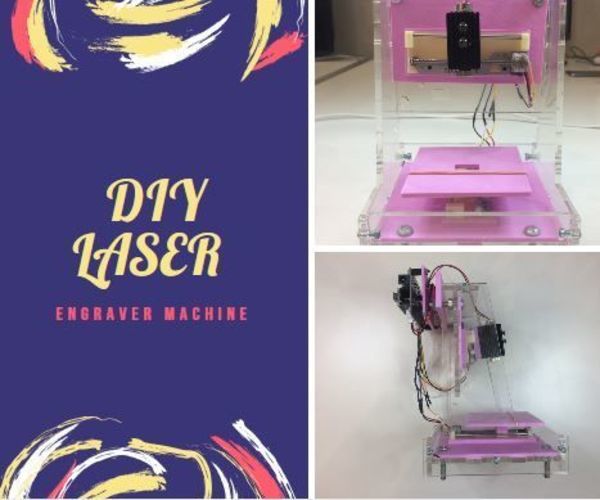 DIY Laser Engraver Machine