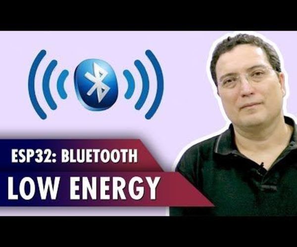ESP32 Bluetooth Low Energy