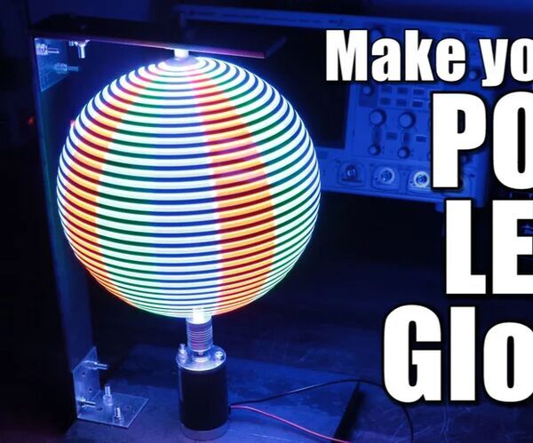 Make Your Own POV LED Globe