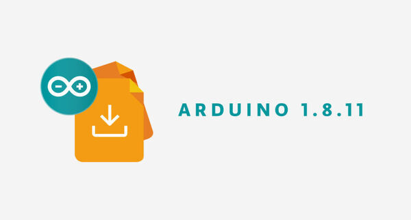 Arduino 1.8.11 has been released