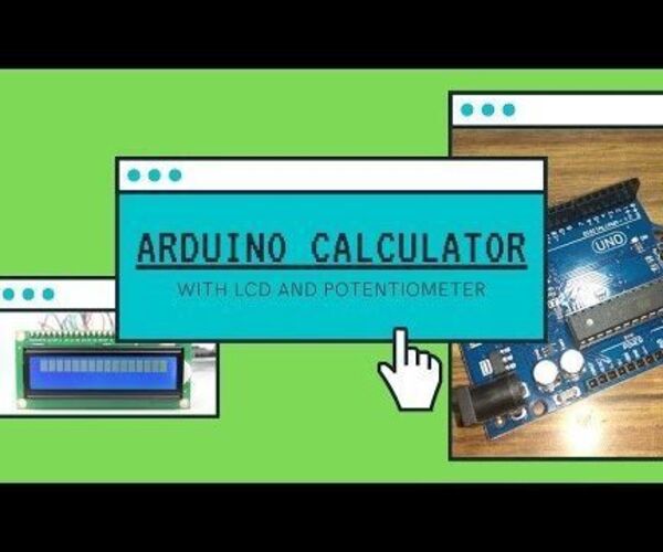 How to Make Arduino Calculator With LCD Display