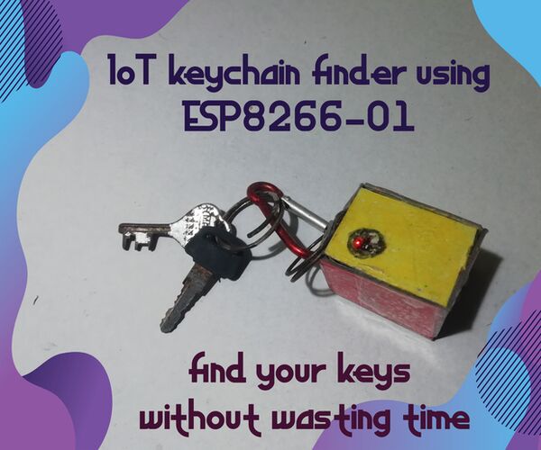 IoT Keychain Finder Using ESP8266-01