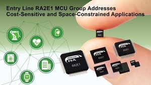 Renesas Adds New Entry-Line RA2E1 MCU Group to RA Family to Address Cost-Sensitive and Space-Constrained Applications