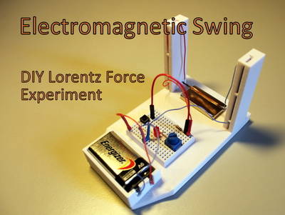 Electromagnetic Swing - DIY Lorentz Force Experiment