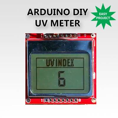 DIY UV meter With Arduino and a Nokia 5110 Display