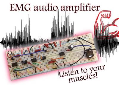 Build an EMG Audio Amplifier! (Electromyography)
