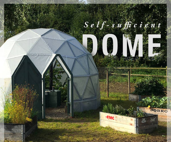 Self-sufficient Dome