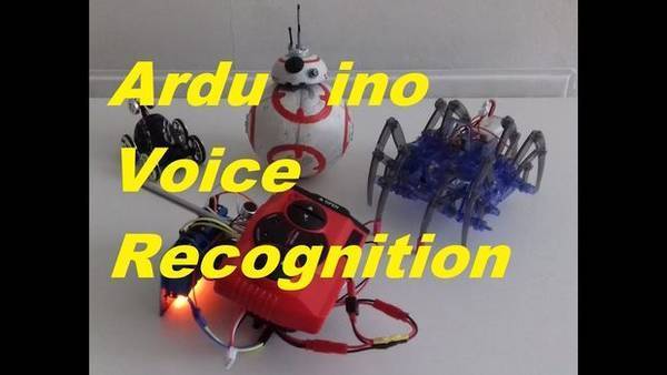 Arduino Voice Recognition Remote Control Car/Spider Robot/BB8... Nearly Everything