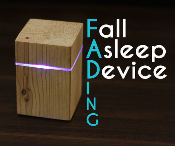 Fading (Fall Asleep Device)