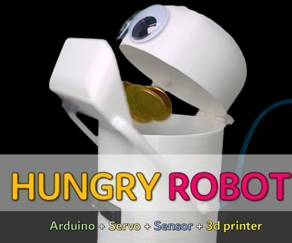 How To Make Hungry Robot - Eat Everything! (3D Printer, Arduino, Sensor, Servo)