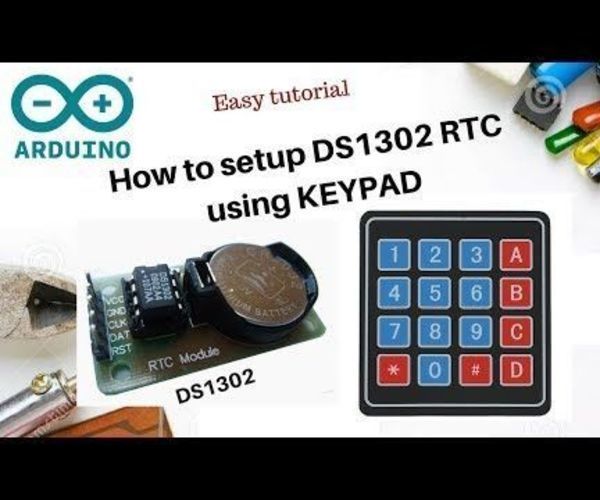 Setup DS1302 RTC Module With Keypad + Arduino + LCD