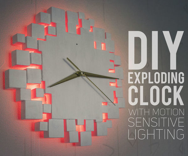 DIY Exploding Wall Clock With Motion Lighting