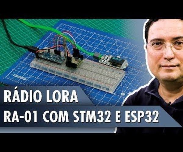 Radio LoRa Ra-01 With STM32 and ESP32