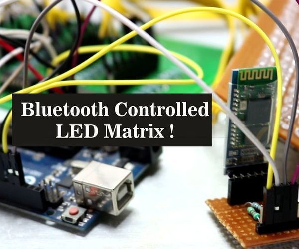 Bluetooth Controlled LED Matrix !