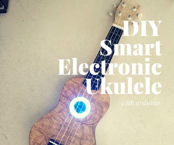 DIY Smart Electronic Ukulele With Arduino