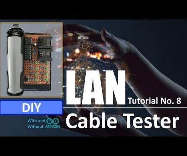 DIY - LAN Cable Tester