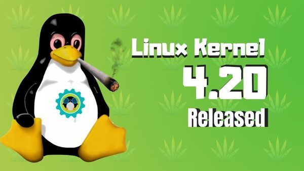 Get High with The Newly Released Linux Kernel 4.20