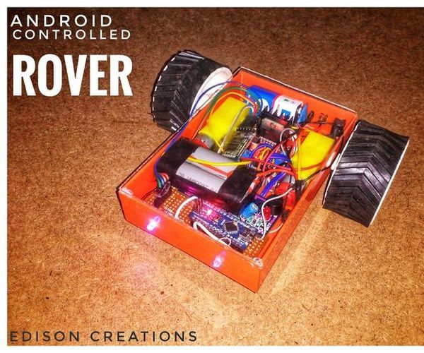 How to Make a Android Controlled Rover