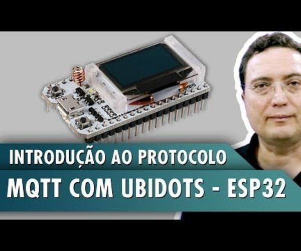 Introduction to the MQTT Protocol With Ubidots - ESP32
