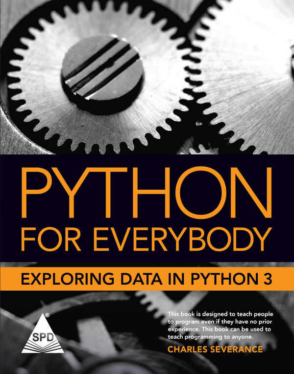 Python for Everybody - Exploring Data Using Python 3