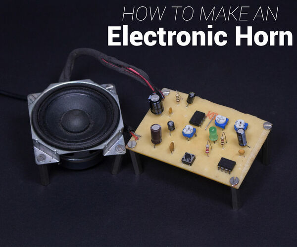 DIY Electronic Horn for a Bicycle or Car