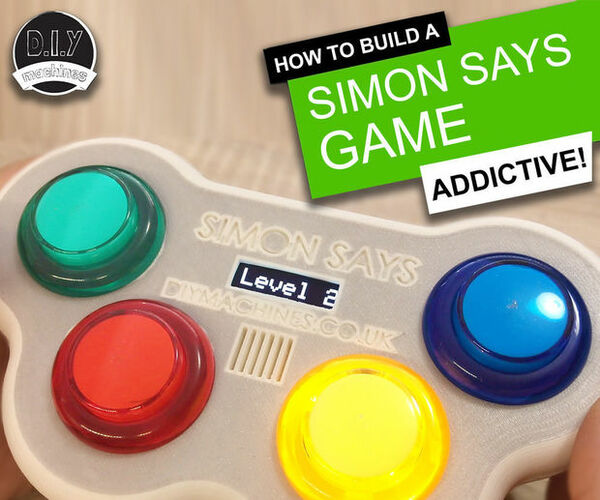 Simon Says Game - 3D Printable | Arduino Nano |  DIY Project