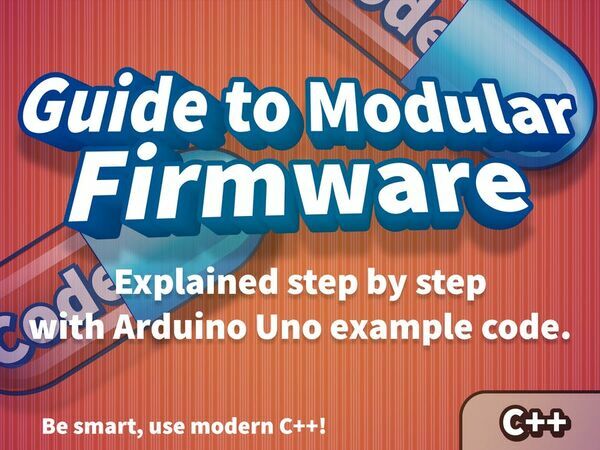 Guide to Modular Firmware