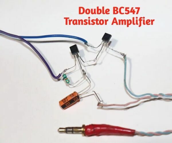 BC547 Double Transistor Audio Amplifier