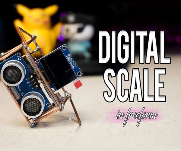 Digital Scale Using Ultrasonic Sensor ( in Freeform )