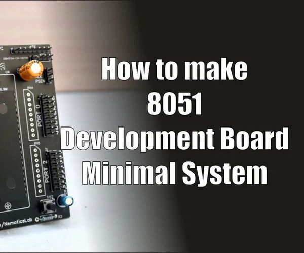 Make Your Own 8051 Minimal System