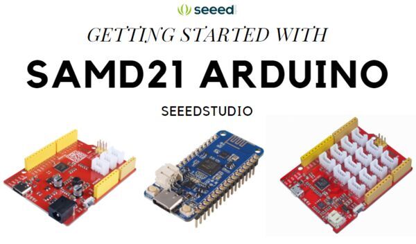 Getting started with SAMD21 Arduino