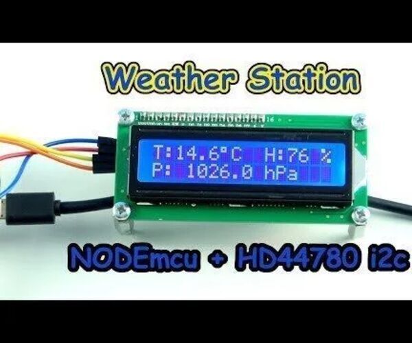 Weather Station NODEmcu I2c HD44780