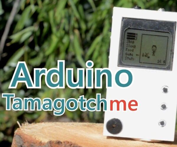 Arduino-Tamagotchi Project (I Am the Tamagotchi)