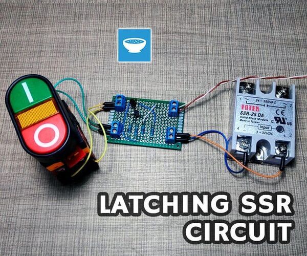 SSR Latching Circuit With Push Buttons