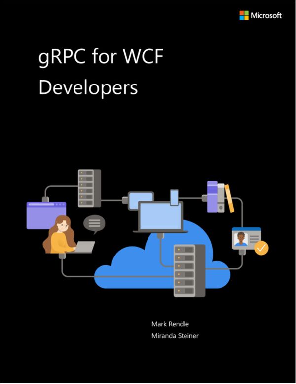 gRPC for WCF Developers