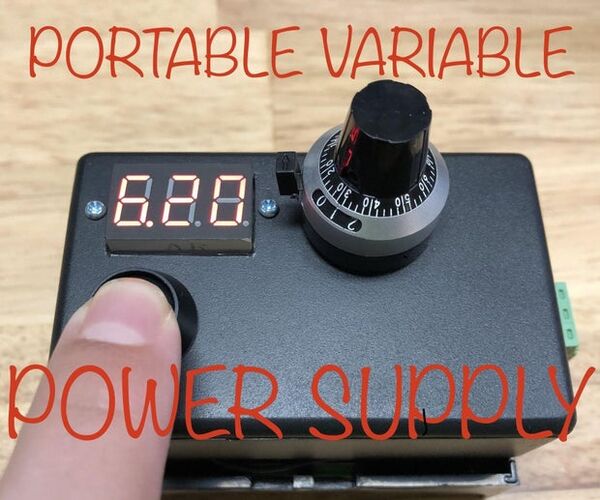 Variable Portable Power Supply