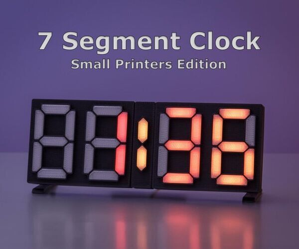 7 Segment Clock - Small Printers Edition