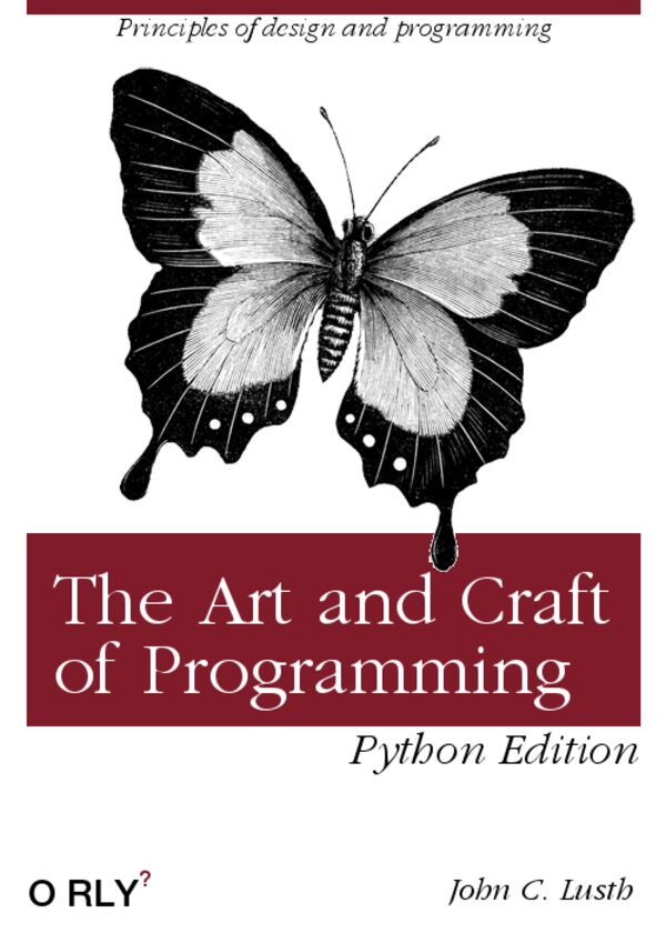 The Art and Craft of Programming, Python Edition