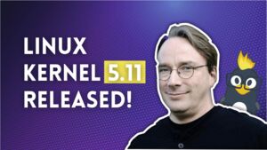 Linux Kernel 5.11 Released With Support for Wi-Fi 6E, RTX ‘Ampere’ GPUs, Intel Iris Xe and More