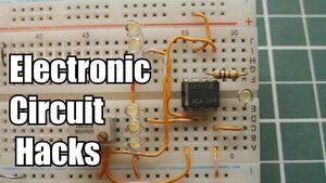 Simple Electronic Circuit Hacks