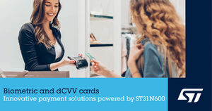 STMicroelectronics Reveals Next-Generation Secure Microcontroller for Biometric System-on-Card and dCVV Solutions